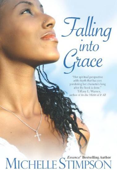 Falling Into Grace by Michelle Stimpson