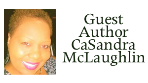 Your Blessing is In Your Mouth – Guest Post by CaSandra McLaughlin